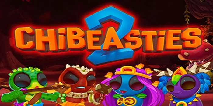 Chibeasties-2---Slot-GacoKesimpulr-Paling-Mudah-Cuan-Besar