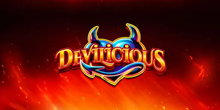 Devilicious Petualangan Slot Bertema Iblis yang Bikin Ketagihan!