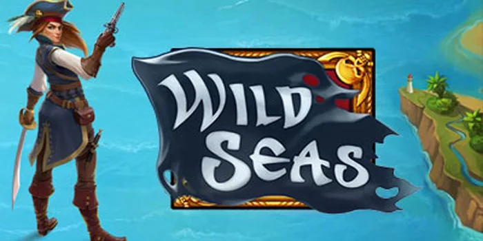 Slot Wild Seas Panduan Lengkap untuk Menyelam ke Dalam Dunia Lautan