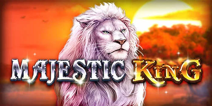 Majestic-King---Petualangan-Slot-yang-Menghadirkan-Kemenangan-Besar