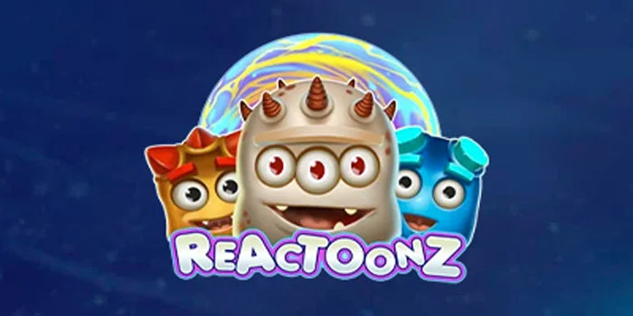 Reactoonz - Petualangan Alien yang Menyajikan Kemenangan Berlipat Ganda