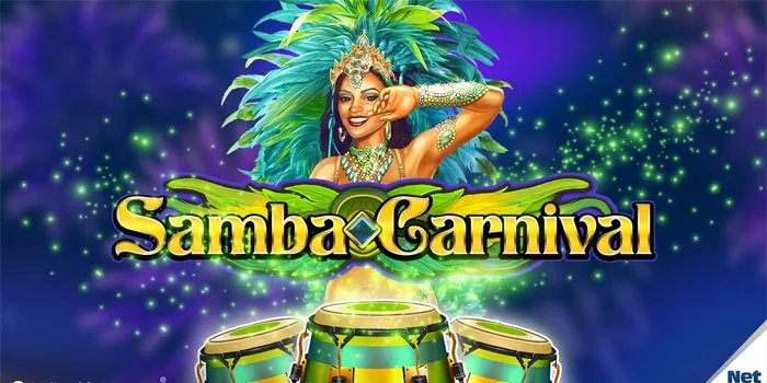 Samba Carnival - Rasakan Energi Pesta dan Kemenangan Dalam Setiap Putaran Slot