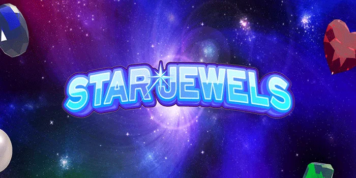 Star-Jewels-Memanfaatkan-Fitur-Bonus-untuk-Kemenangan-Maksimal