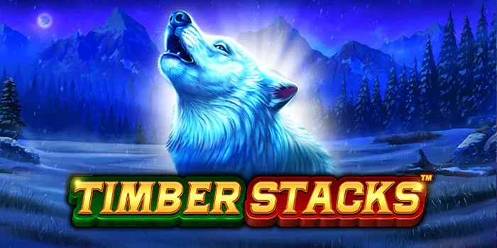 Timber-Stacks---Merasakan-Sensasi-Jackpot-di-Dalam-Slot-Gacor