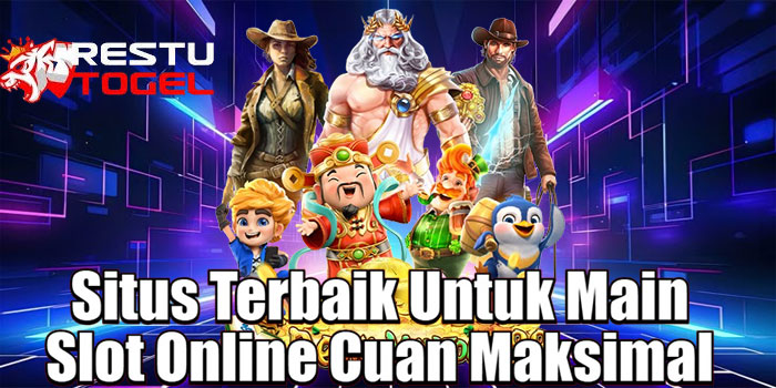 RESTUTOGEL – Situs Terbaik Untuk Main Slot Online Cuan Maksimal