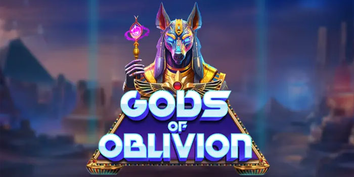 Rahasia-Kekuasaan-Dewa-di-Slot-Gods-of-Oblivion