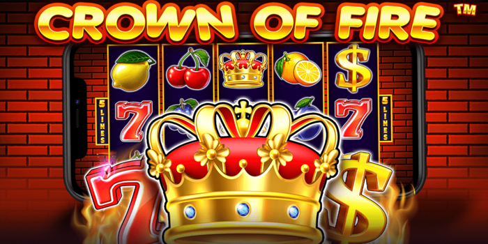 Strategi Memicu Simbol di Crown of Fire untuk Jackpot Membara