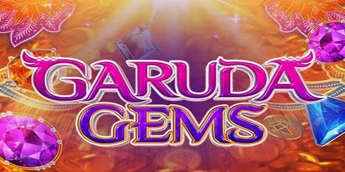 Teknik Terbang Raih Permata di Slot Garuda Gems