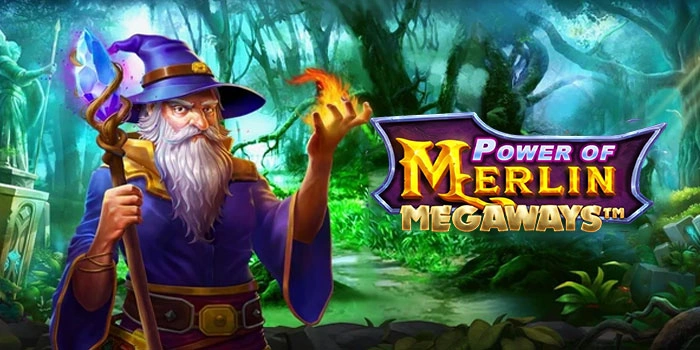 Taktik Gacor Paling Cuan Main Power Of Merlin Megaways